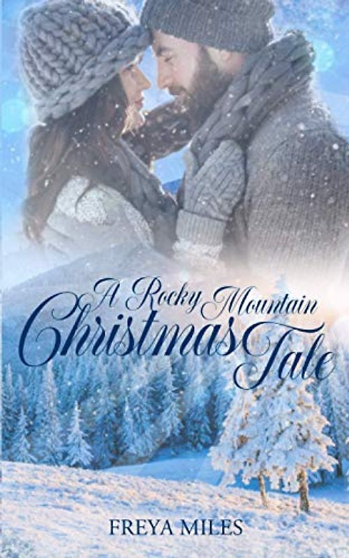 A Rocky Mountain Christmas Tale
