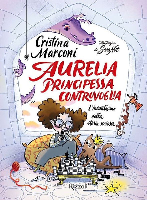 Aurelia, principessa controvoglia. L'incantesimo della storia noiosa