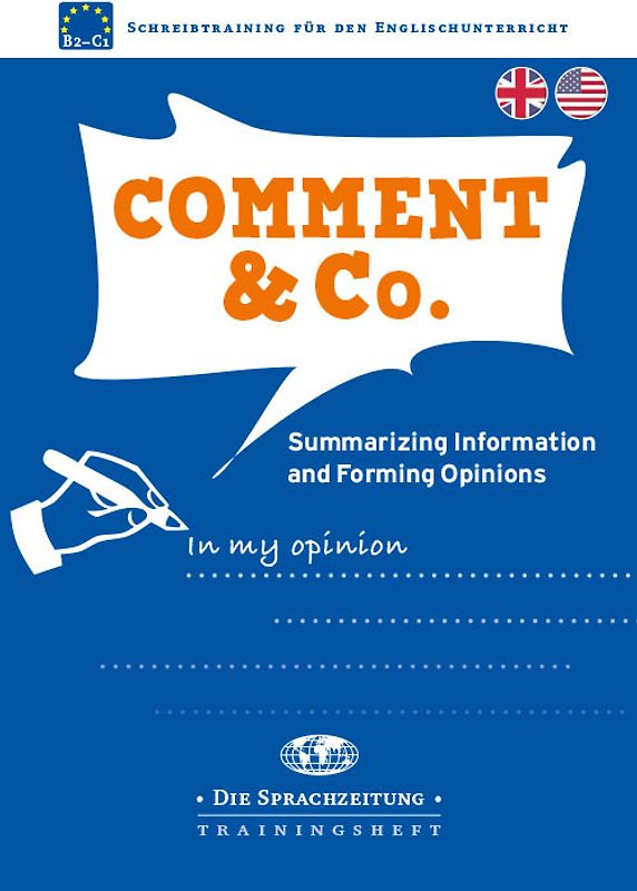 Comment & Co. – Summarizing Information and Forming Opinions