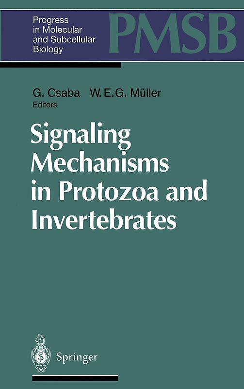 Signaling Mechanisms in Protozoa and Invertebrates