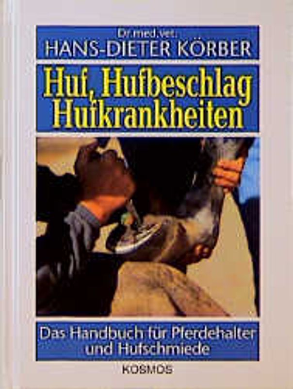 Huf, Hufbeschlag, Hufkrankheiten