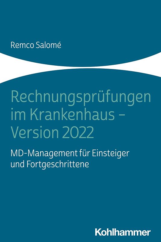 Rechnungsprüfungen im Krankenhaus - Version 2022