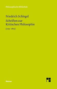 Schriften zur Kritischen Philosophie 1795-1805