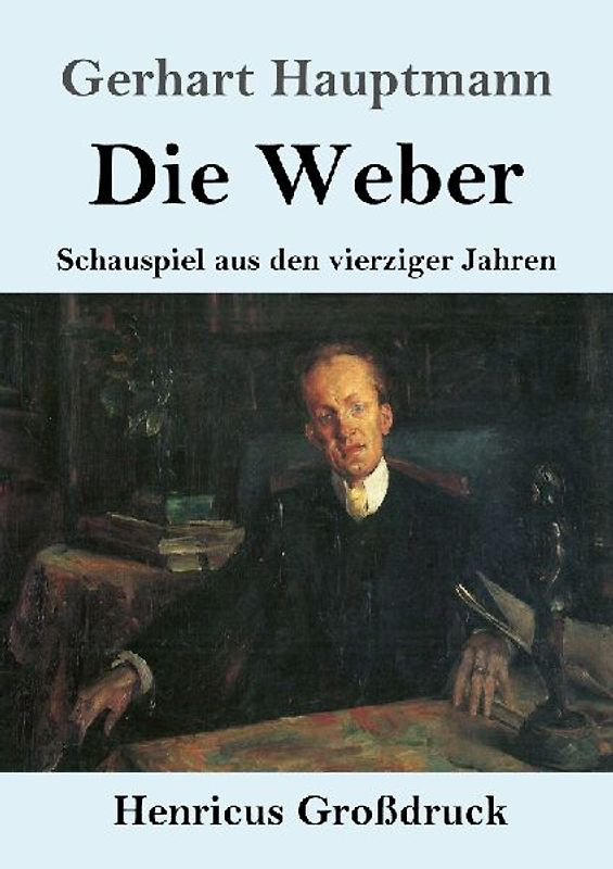 Die Weber (Großdruck)