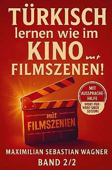 Türkisch lernen wie im Kino... mit Filmszenen!