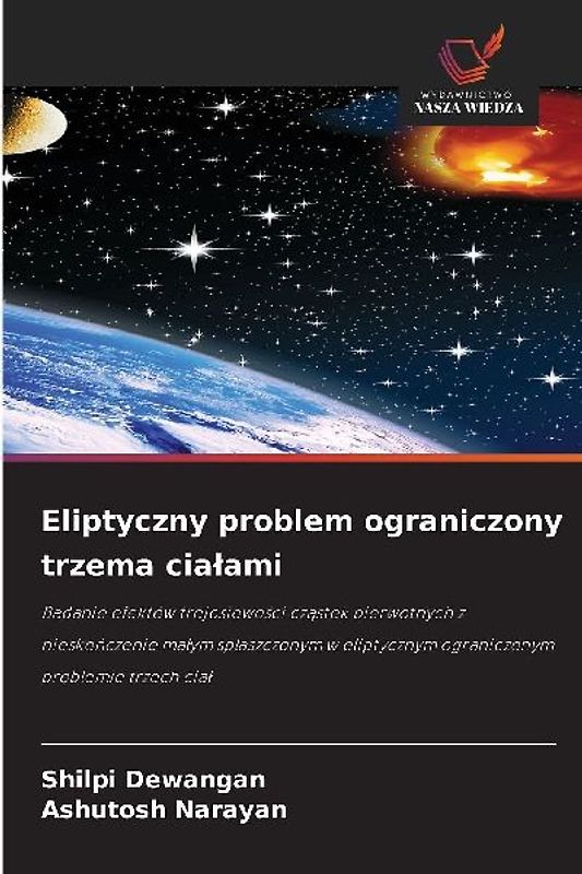 Eliptyczny problem ograniczony trzema cia¿ami