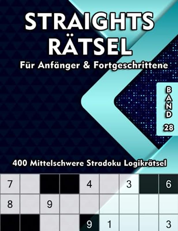 Straights Rätselabentuer Mittel: Rätselbuch mit 400 Mittelschweren Rätselaufgaben für Erwachsene & Kinder