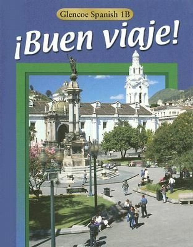 ¡Buen Viaje! Level 1b Student Edition