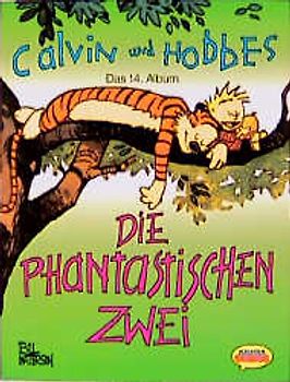 Calvin und Hobbes / Die phantastischen Zwei