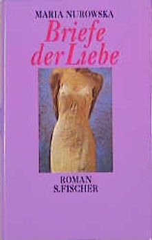 Briefe der Liebe. Roman
