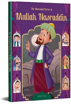 The Illustrated Stories of Mullah Nasruddin