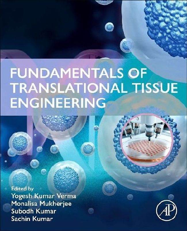 Fundamentals of Translational Tissue Engineering