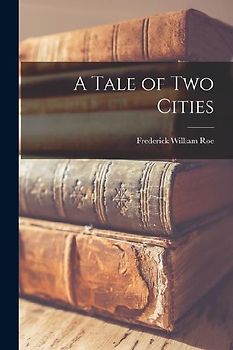 A Tale of Two Cities