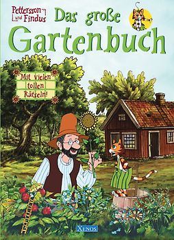 Pettersson und Findus - Das grosse Gartenbuch