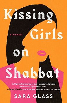 Kissing Girls on Shabbat