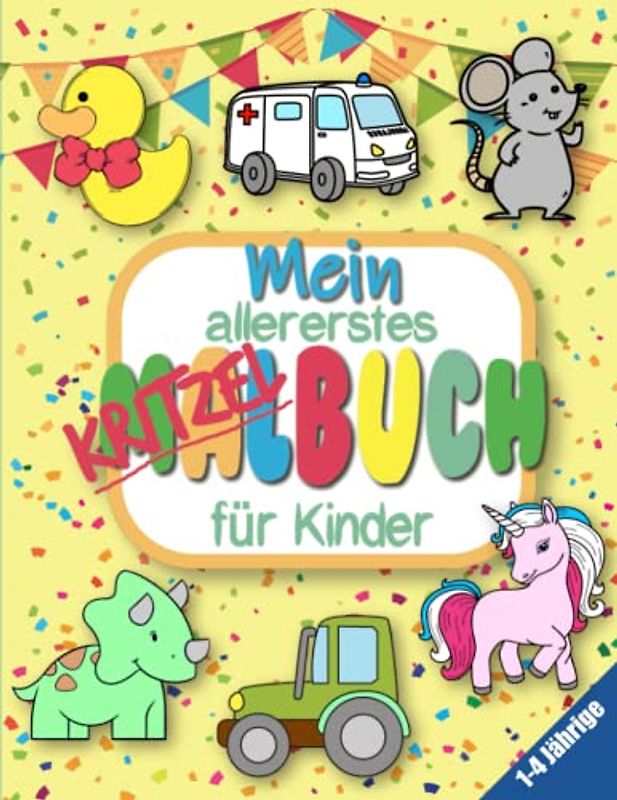 Großes Kritzelbuch ab 1 Jahr: Mein allererstes Kritzelbuch für Kinder 1-4 Jahre mit 50 einfachen Motiven zum Kritzeln. Das perfekte Geschenk für ... Kreativität, Motorik und gemeinsame Zeit!