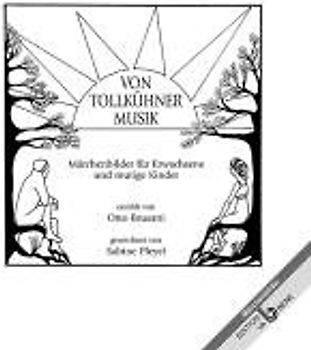 Von tollkühner Musik