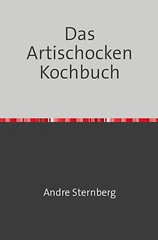 Das Artischocken Kochbuch