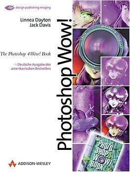 Photoshop Wow!. The Photoshop 4 Wow! Book