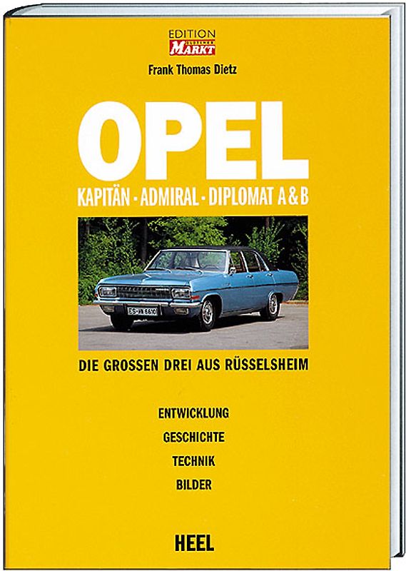 Opel Kapitän, Admiral,Diplomat A & B