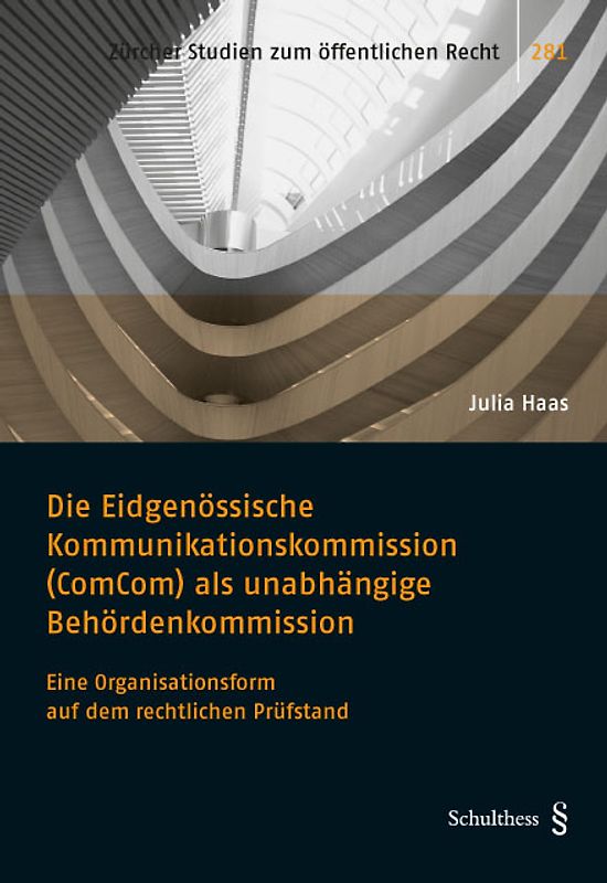 Die Eidgenössische Kommunikationskommission (ComCom) als unabhängige Behördenkommission
