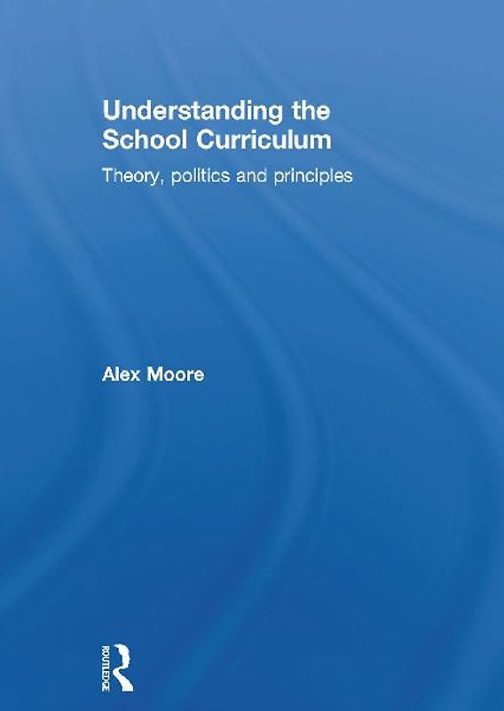 Understanding the School Curriculum