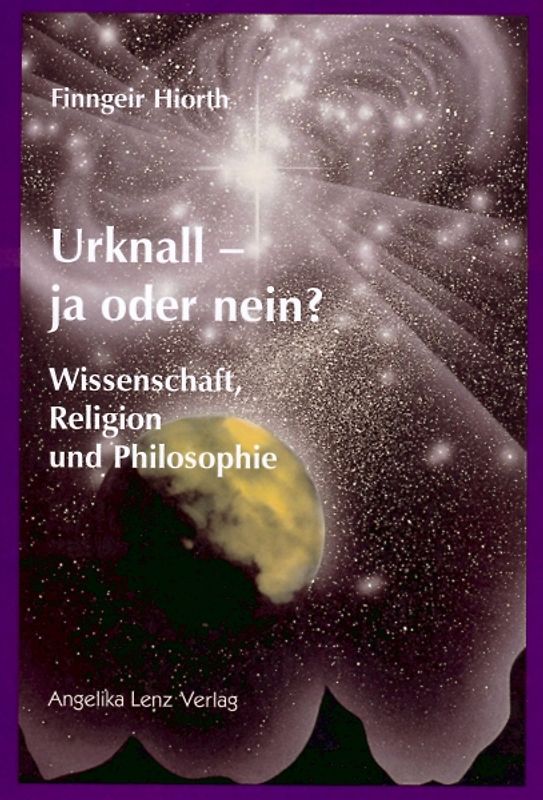 Urknall - ja oder nein?