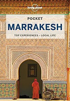 Lonely Planet Pocket Marrakesh: top experiences, local life (Pocket Guide)