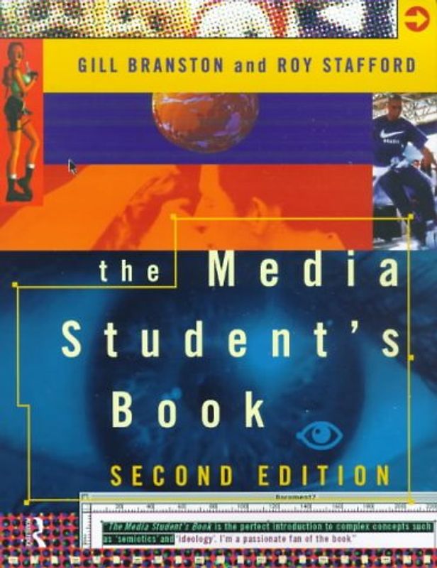 The Media Student's Book - Gill Branston
