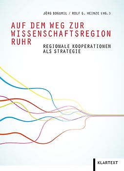 Auf dem Weg zur Wissenschaftsregion Ruhr
