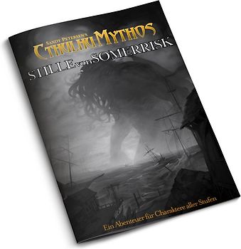 Cthulhu Mythos 5E - Stille aus Somerrisk