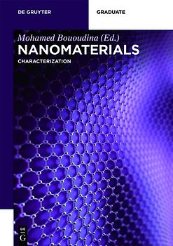 Nanotechnology Advances Series / Nanomaterials – Characterization