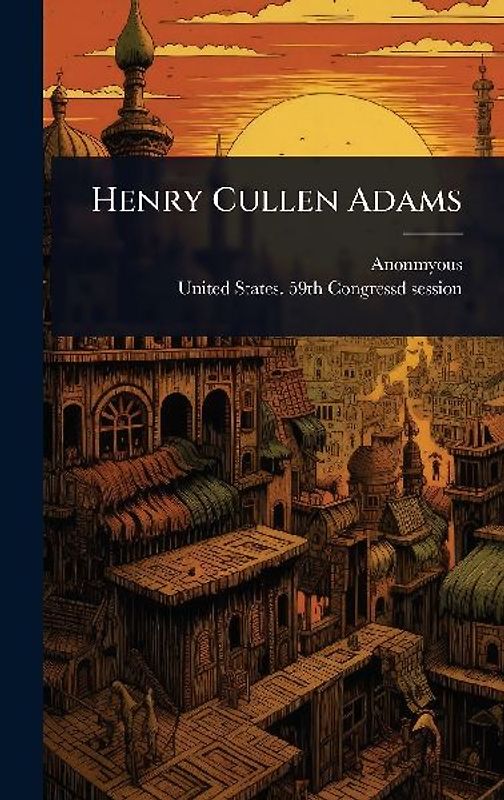 Henry Cullen Adams