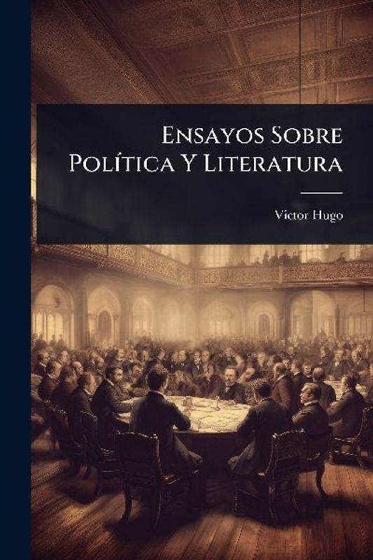 Ensayos Sobre PolÃ-tica Y Literatura
