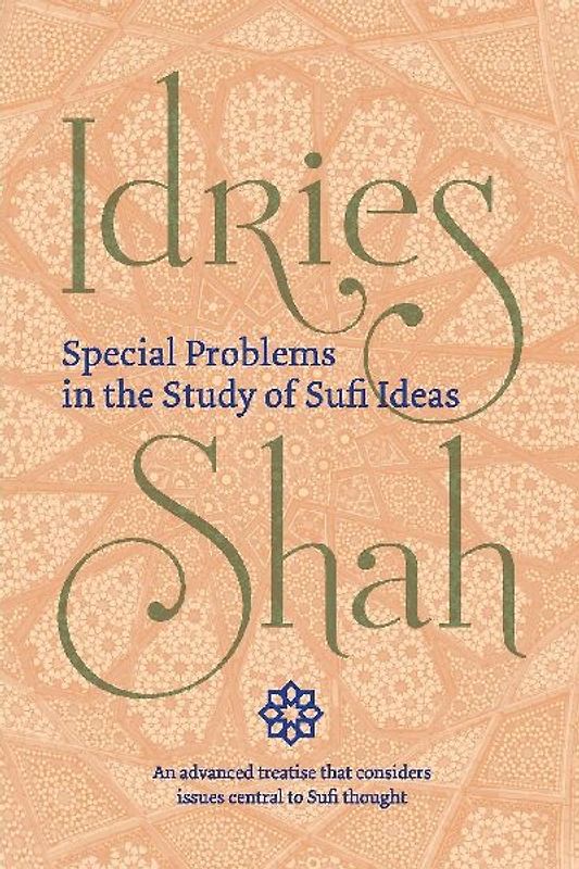 Special Problems in the Study of Sufi Ideas (Pocket Edition)
