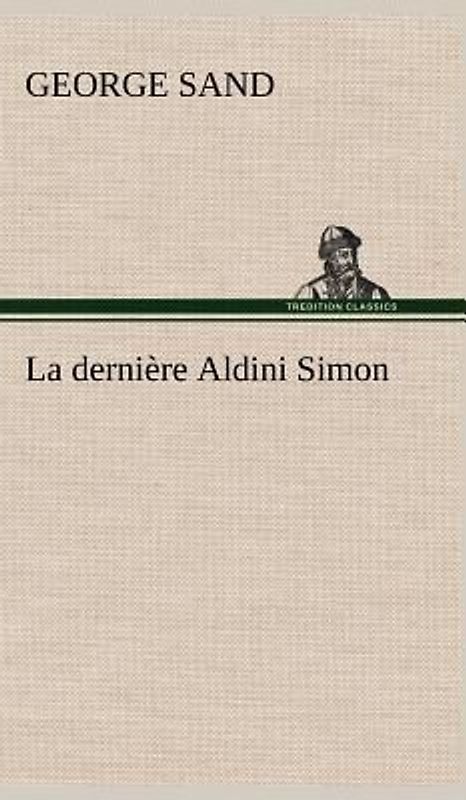 La dernière Aldini Simon