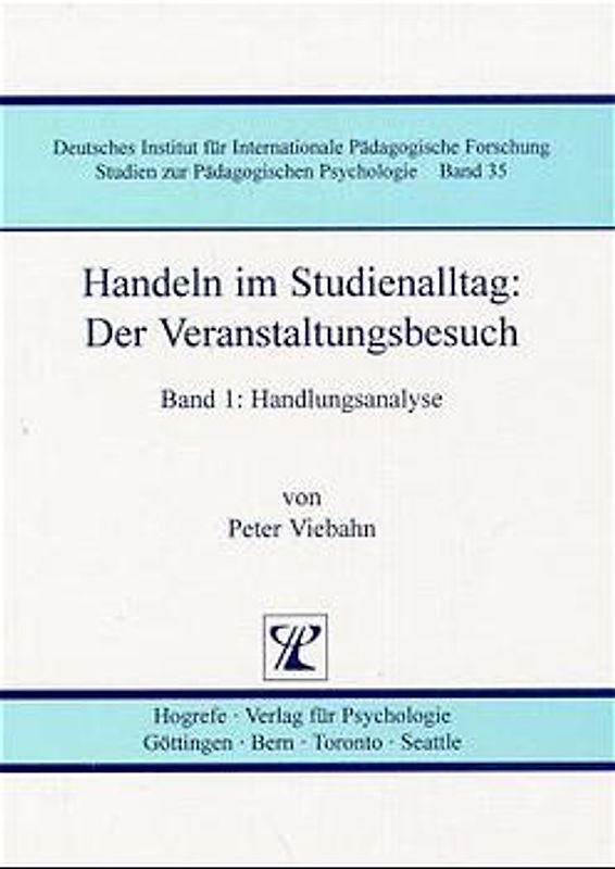 Handeln im Studienalltag: Der Veranstaltungsbesuch