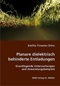 Planare dielektrisch behinderte Entladungen