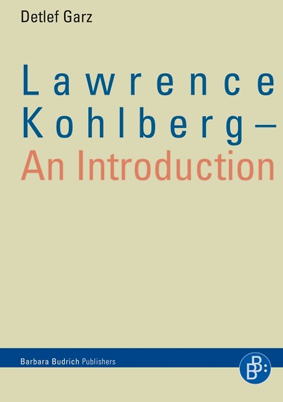 Lawrence Kohlberg – An Introduction