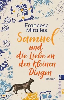 Samuel und die Liebe zu den kleinen Dingen