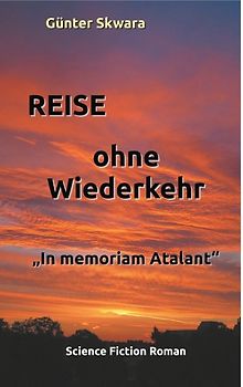 Reise ohne Wiederkehr