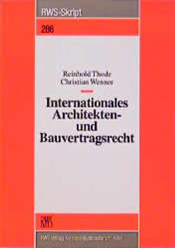 Internationales Architekten- und Bauvertragsrecht