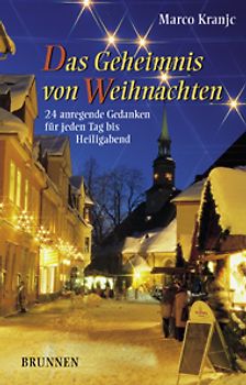 Das Geheimnis von Weihnachten