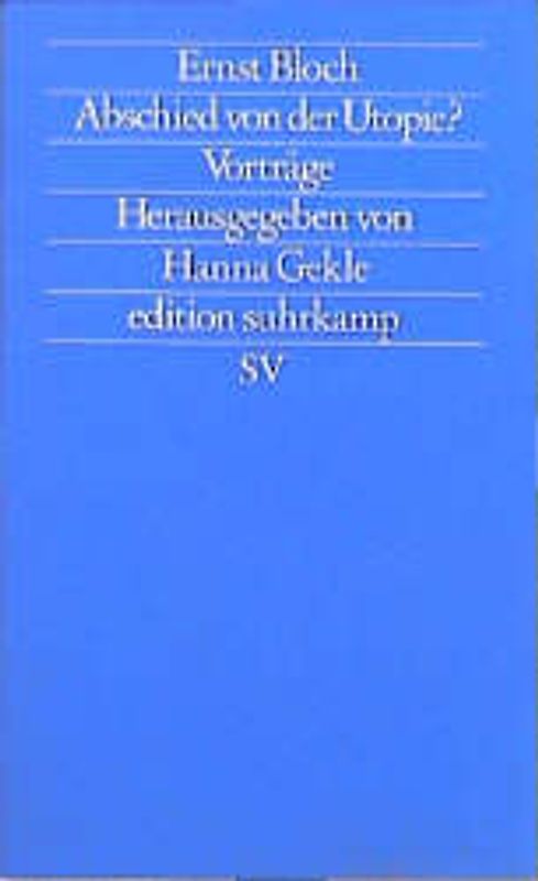 Abschied von der Utopie?