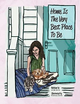 Home Is The Very Best Place To Be