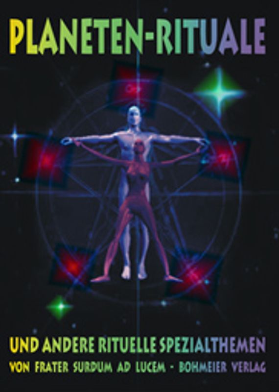 Planeten-Rituale und andere Rituelle Spezialthemen