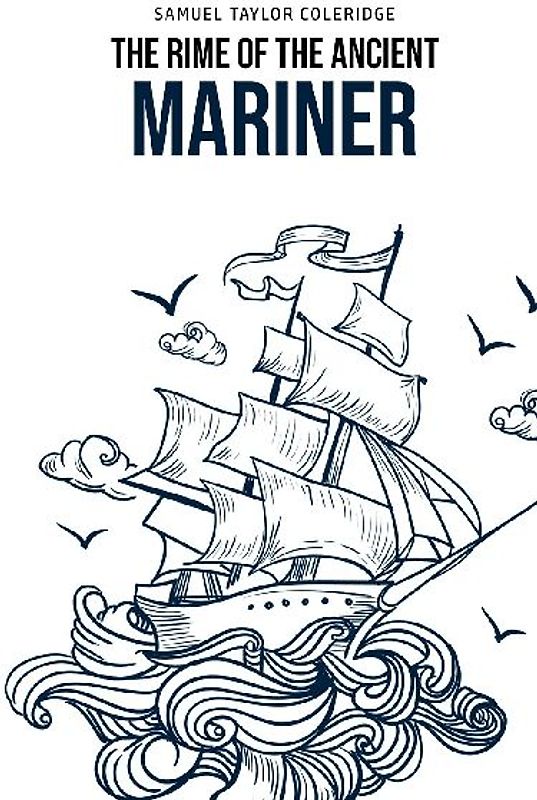 The Rime of the Ancient Mariner