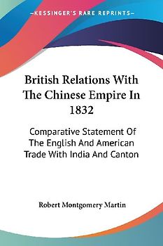 British Relations With The Chinese Empire In 1832