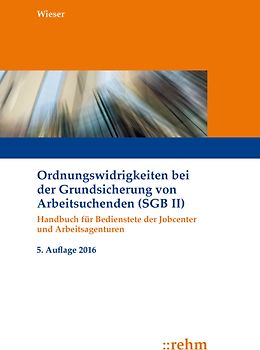 Ordnungswidrigkeiten bei der Grundsicherung von Arbeitsuchenden (SGB II)