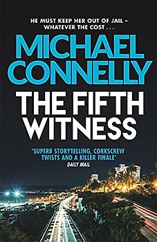 The Fifth Witness (Mickey Haller Series, Band 4)